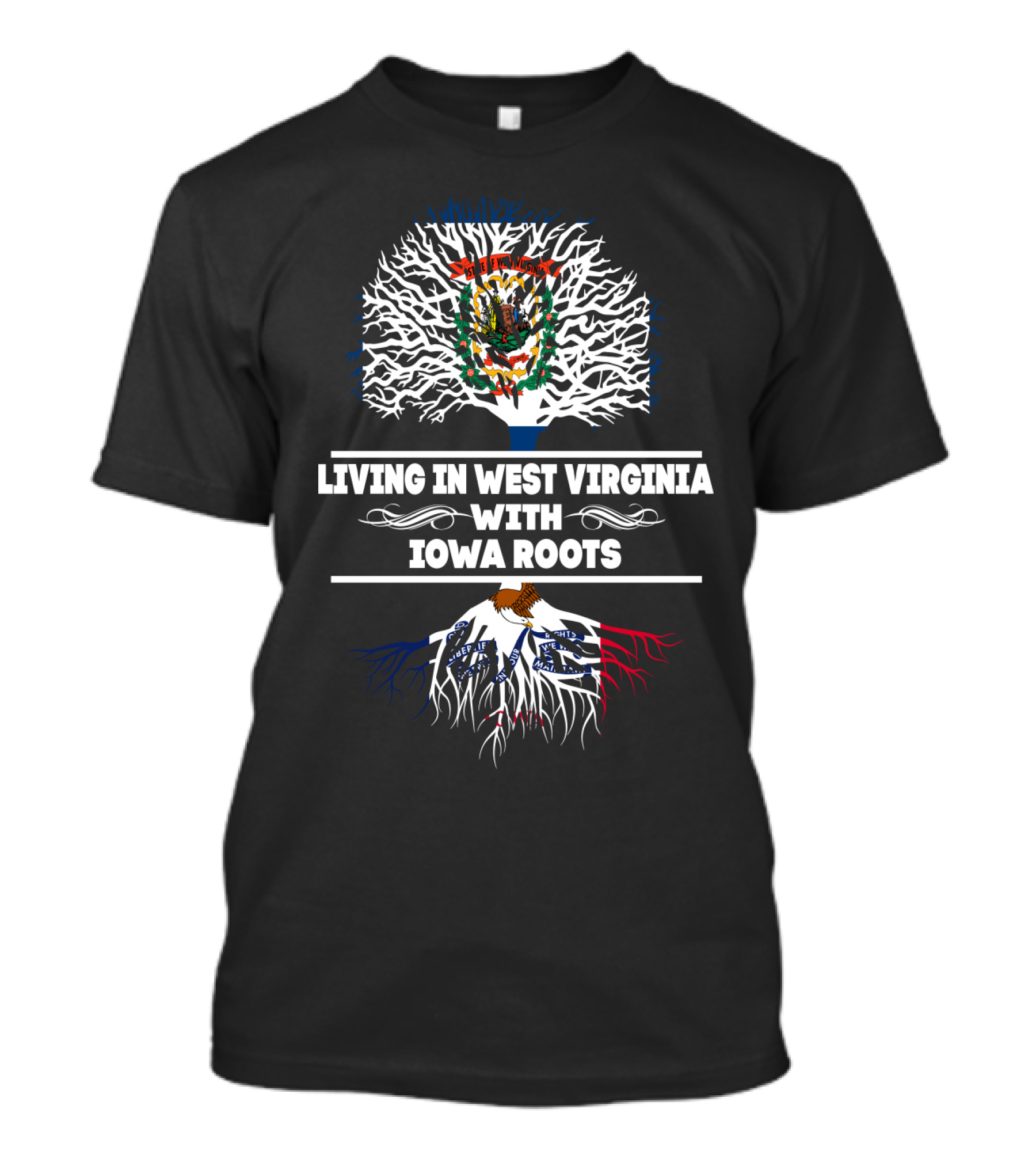 Living In West Virginia With Iowa Roots State-Themed Tree T-Shirt
