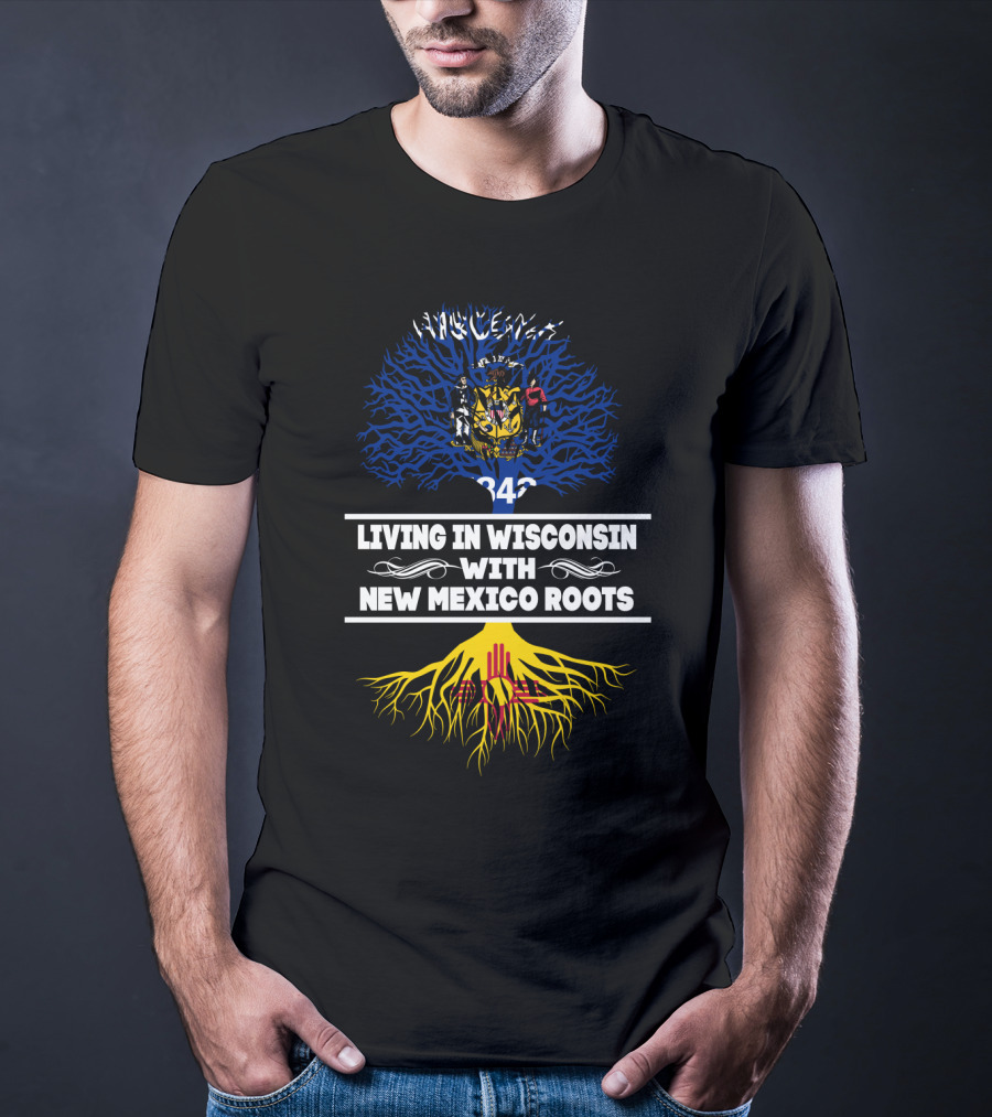 Wisconsin Pride With New Mexico Heritage Featuring State Seals And Tree Symbolism T-Shirt