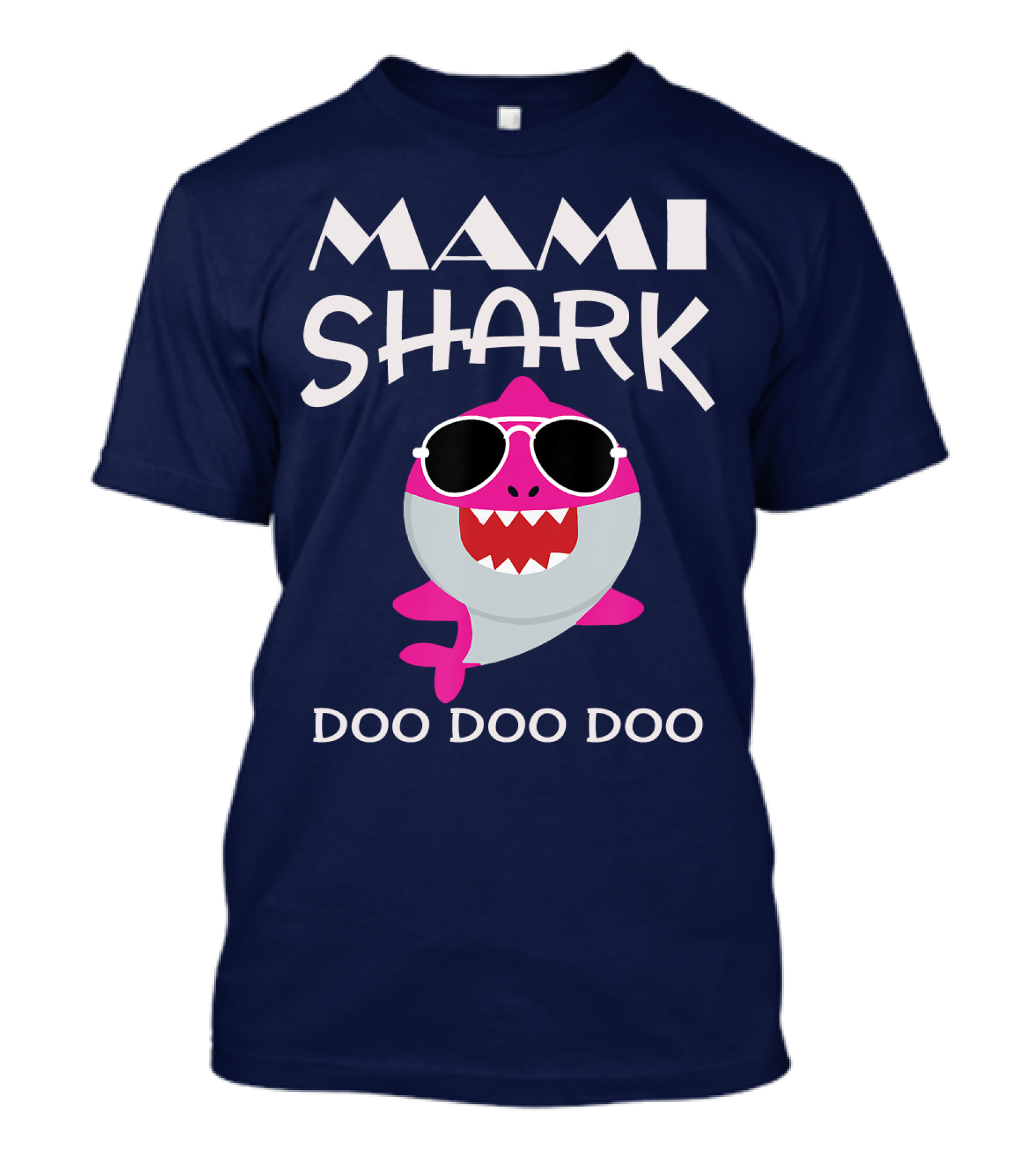 Mami Shark Doo Doo Doo Sunglasses Pink Cartoon T-Shirt