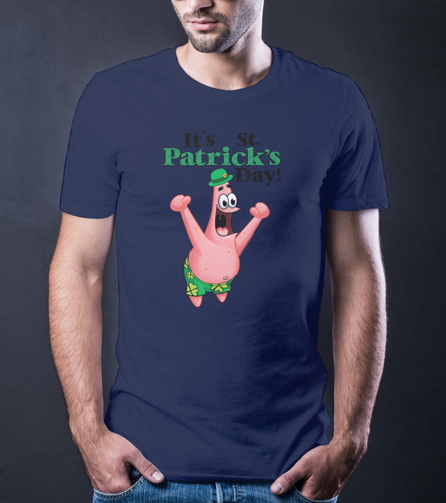 It's St. Patrick's Day Funny Patrick Character T-Shirt