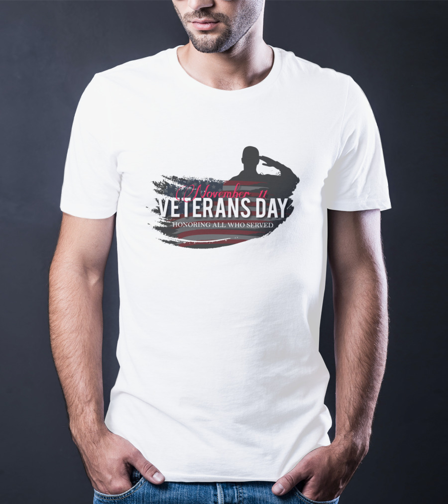 November 11 Veterans Day Honoring All Who Served With Saluting Silhouette And USA Flag Background T-Shirt