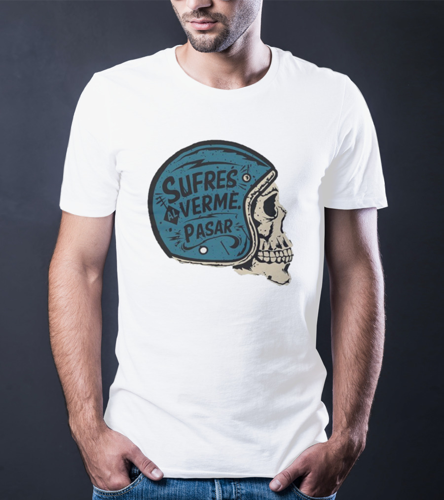 Sufres Al Verme Pasar Skull Helmet Cartoon Character T-Shirt
