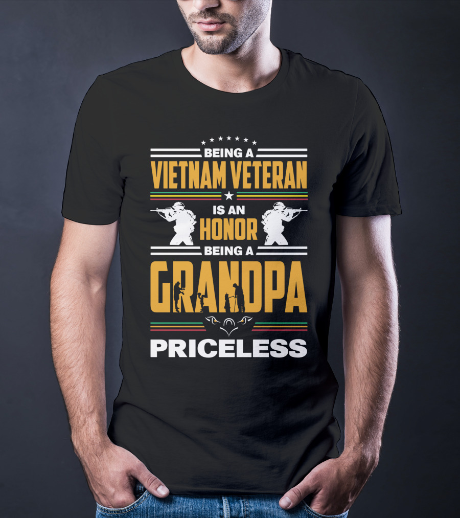 Being A Vietnam Veteran Is An Honor Being A Grandpa Priceless With Soldier Silhouettes And Stars T-Shirt