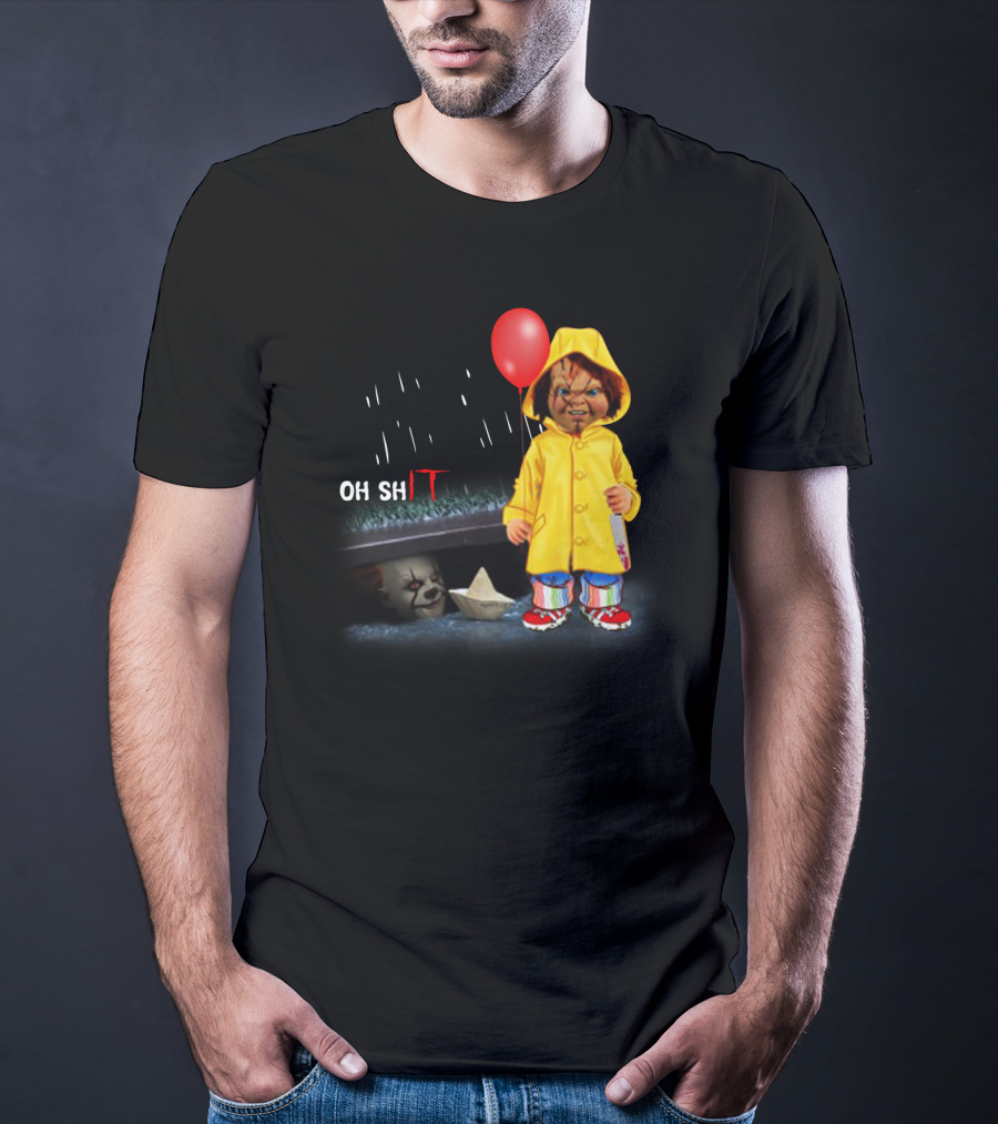 Pennywise And Chucky Oh ShIT Red Balloon Yellow Raincoat Storm Drain T-Shirt