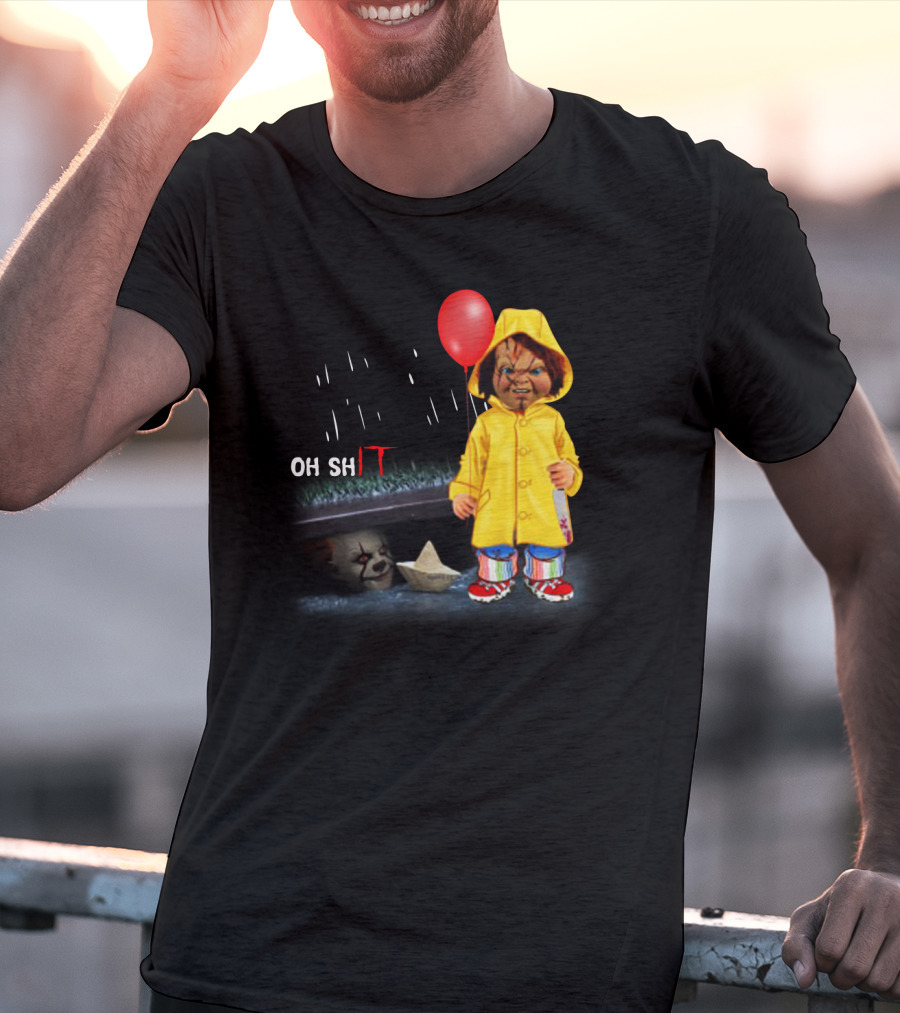 Pennywise And Chucky Oh ShIT Red Balloon Yellow Raincoat Storm Drain T-Shirt
