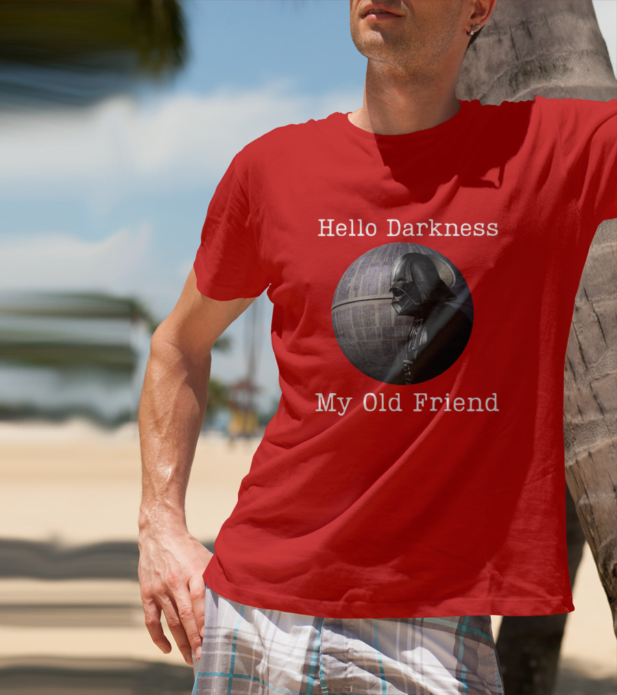 Darth Vader Hello Darkness My Old Friend Death Star T-Shirt