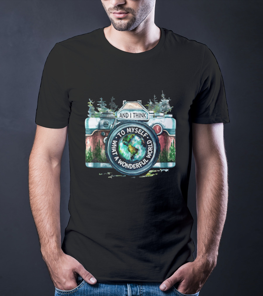Camera And I Think To Myself What A Wonderful World Forest Earth T-Shirt