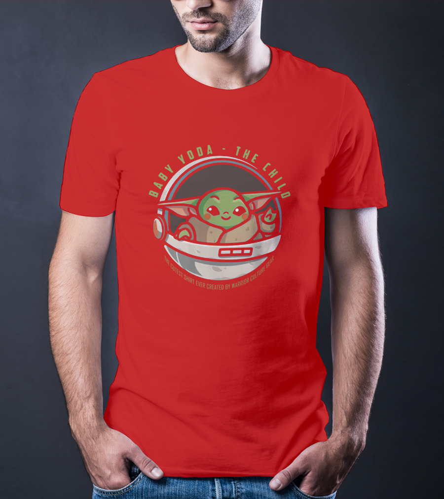Baby Yoda The Child The Cutest Shirt Ever Created Warrior Culture Gear T-Shirt