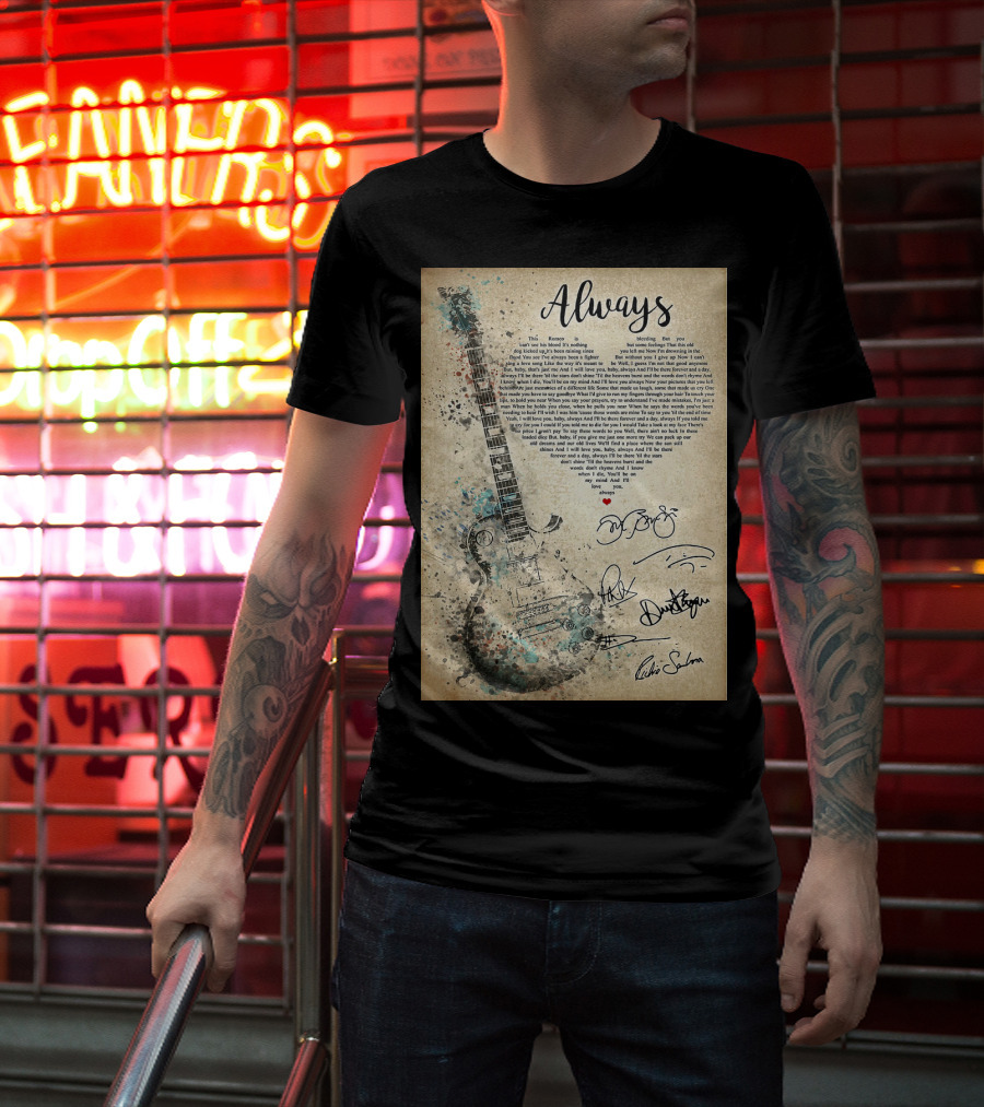 Always Bon Jovi Song Lyrics Guitar Art With Band Signatures T-Shirt