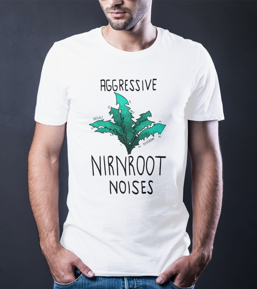 Aggressive Nirnroot Noises Niuu Nyoom Miii T-Shirt