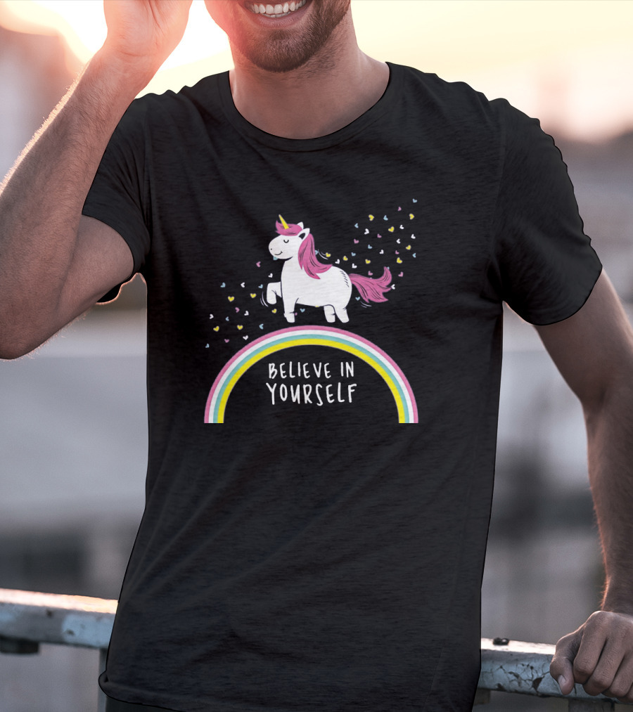 Believe In Yourself Cute Unicorn Rainbow Hearts T-Shirt