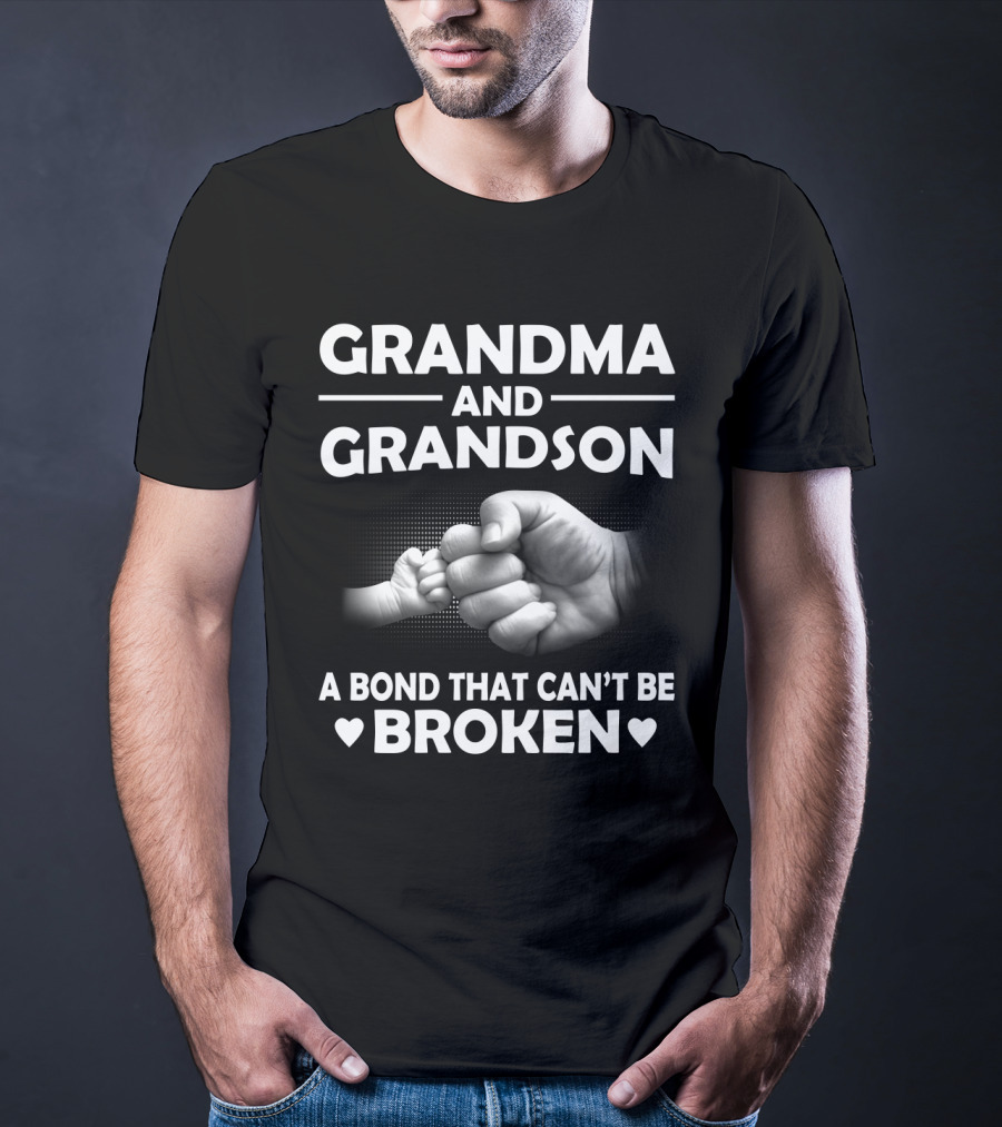 GRANDMA AND GRANDSON A Bond That Can't Be Broken T-Shirt