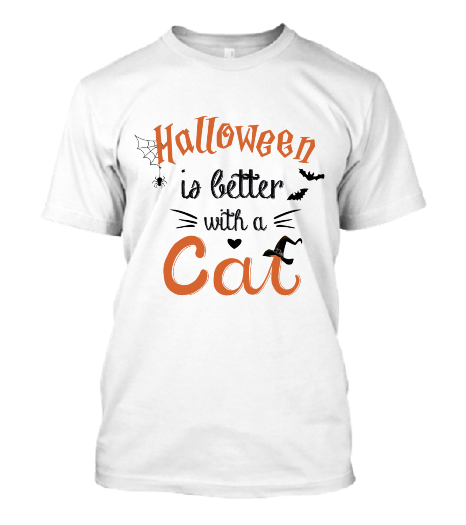 Halloween Is Better With A Cat Spider Bat Hat T-Shirt