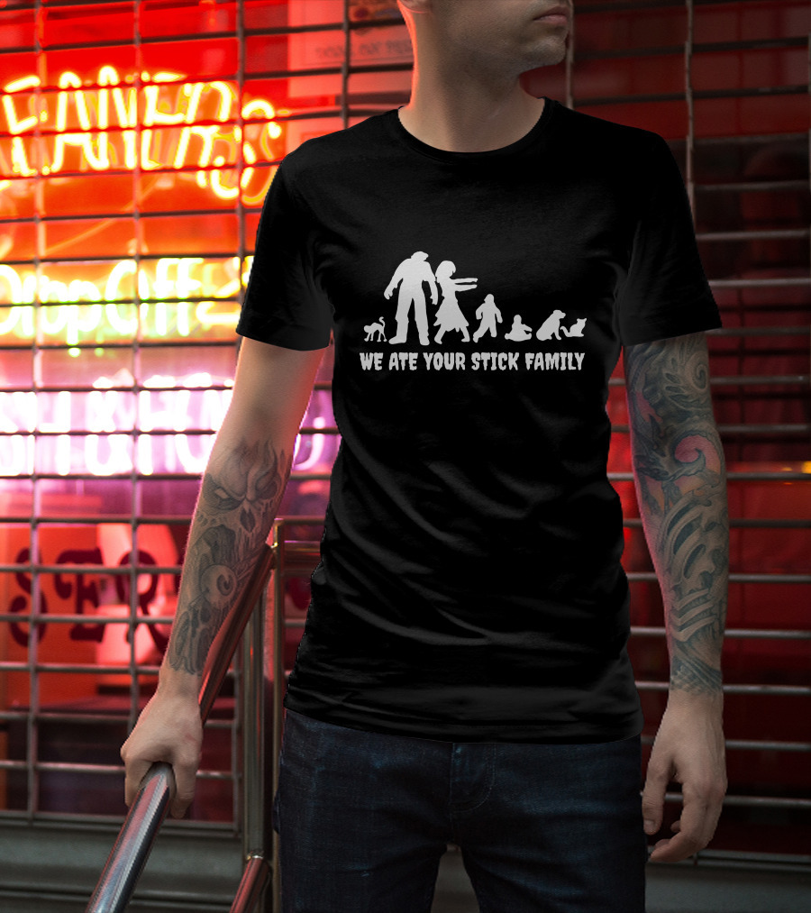 We Ate Your Stick Family Zombie Figures And Dogs T-Shirt
