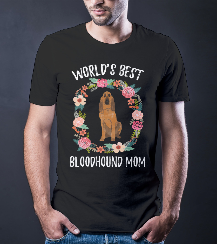 World's Best Bloodhound Mom Floral Wreath Dog T-Shirt