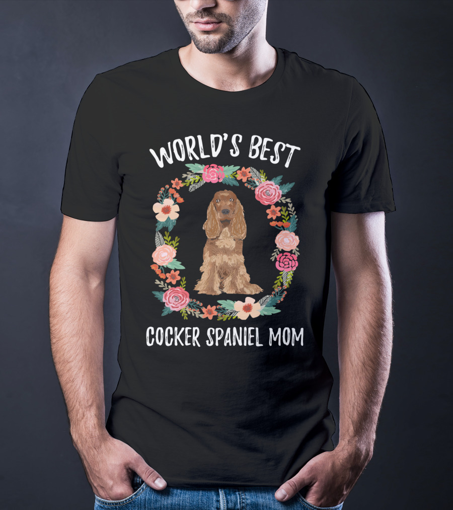 World's Best Cocker Spaniel Mom Floral Wreath T-Shirt