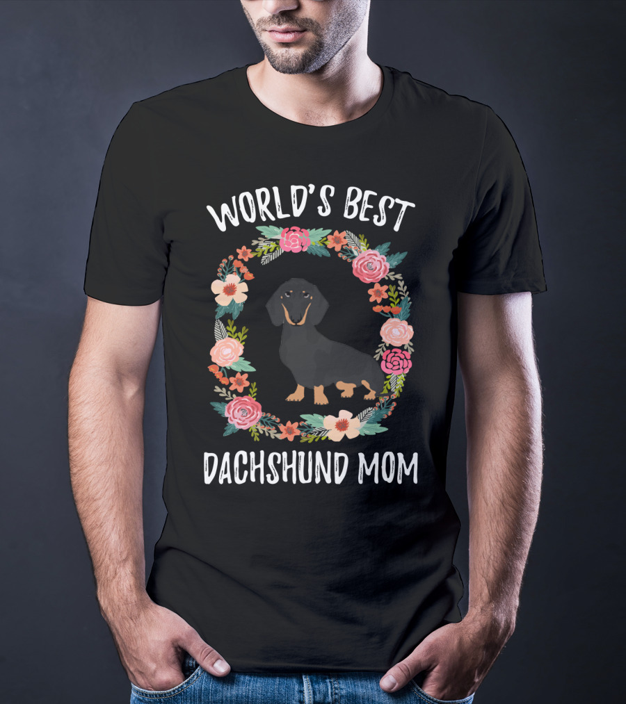 World's Best Dachshund Mom Black Dachshund Floral Wreath T-Shirt