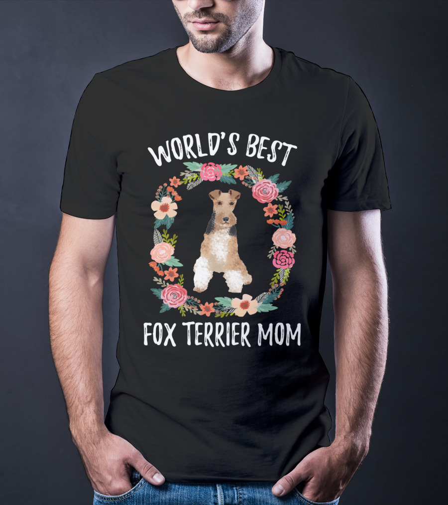 World's Best Fox Terrier Mom Floral Wreath T-Shirt