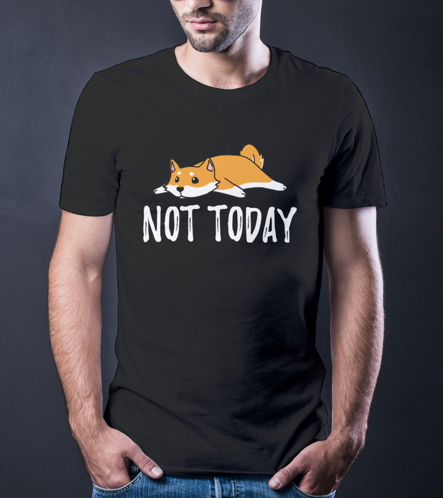 Shiba Inu Not Today Cute Dog Lying Down T-Shirt