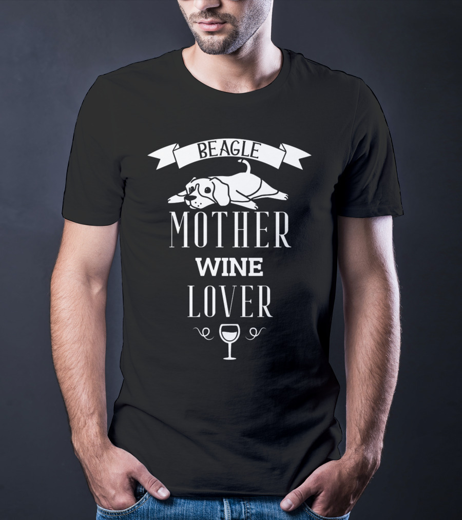 Beagle Mother Wine Lover With Dog And Wine Glass T-Shirt