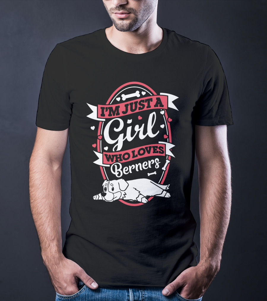 I'm Just A Girl Who Loves Berners With Cute Dog And Bone Motif T-Shirt