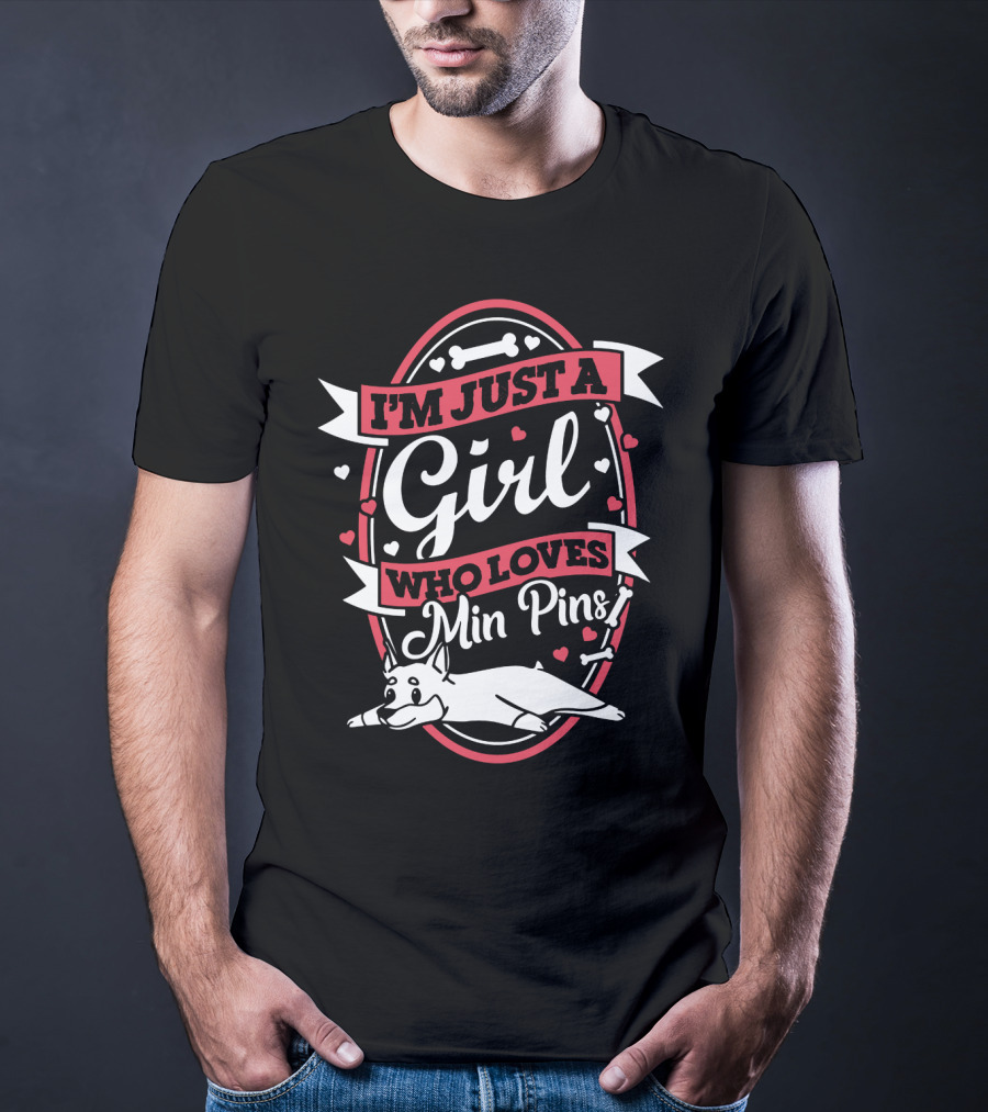 I'm Just A Girl Who Loves Min Pins With Playful Dog And Hearts T-Shirt