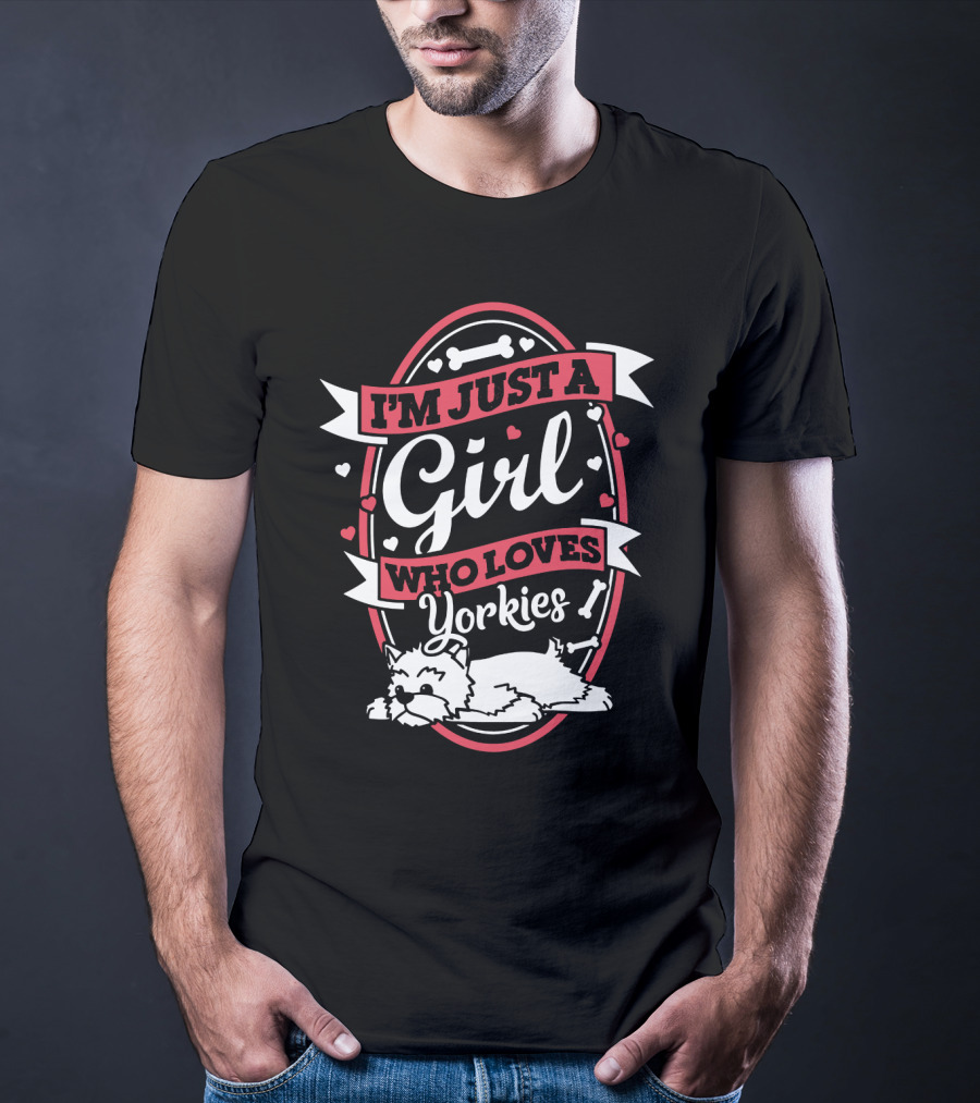 I'm Just A Girl Who Loves Yorkies With Hearts And Bones Elements T-Shirt