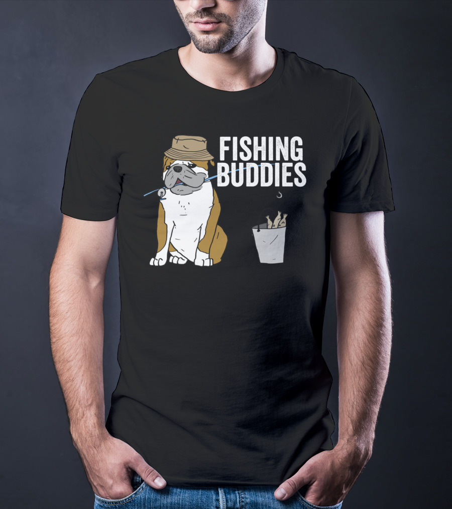 Bulldog Wearing Hat With Fishing Hook And Bucket - Fun Fishing Buddies T-Shirt