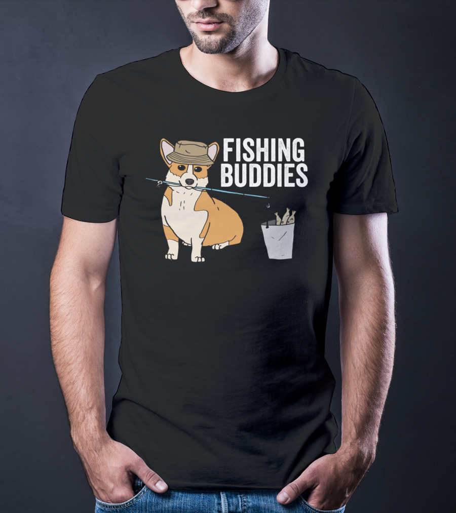 Fishing Buddies Corgi With Fishing Rod And Bucket Of Fish T-Shirt