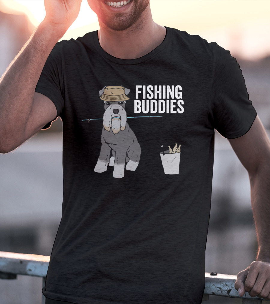 Schnauzer Dog Wearing Fishing Hat With Rod And Bucket - Fishing Buddies T-Shirt