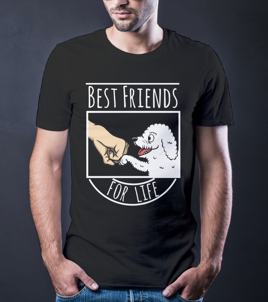 Bichon Frise Best Friends For Life Fist Bump T-Shirt