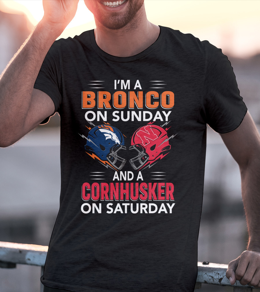 I'm A Bronco On Sunday And A Cornhusker On Saturday Football Helmets T-Shirt