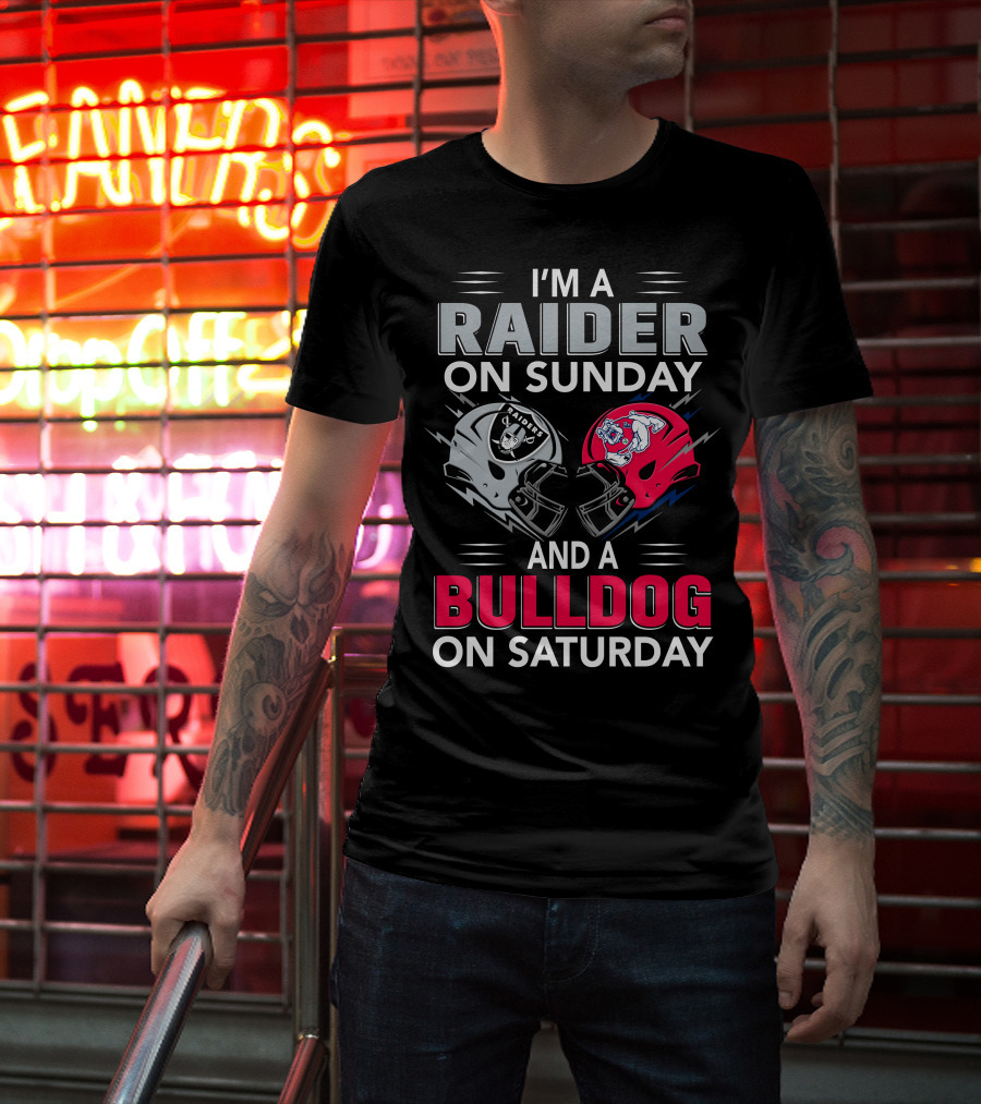 I'm A Raider On Sunday And A Bulldog On Saturday Football Fans Helmets T-Shirt