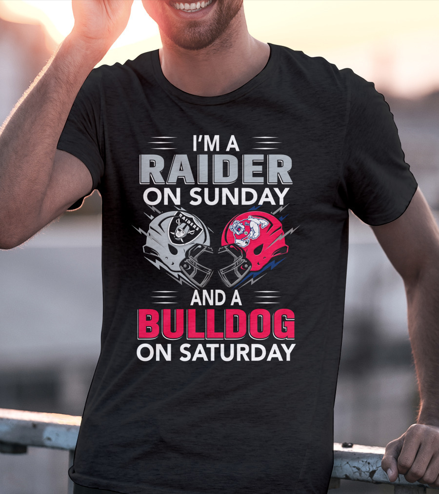 I'm A Raider On Sunday And A Bulldog On Saturday Football Fans Helmets T-Shirt