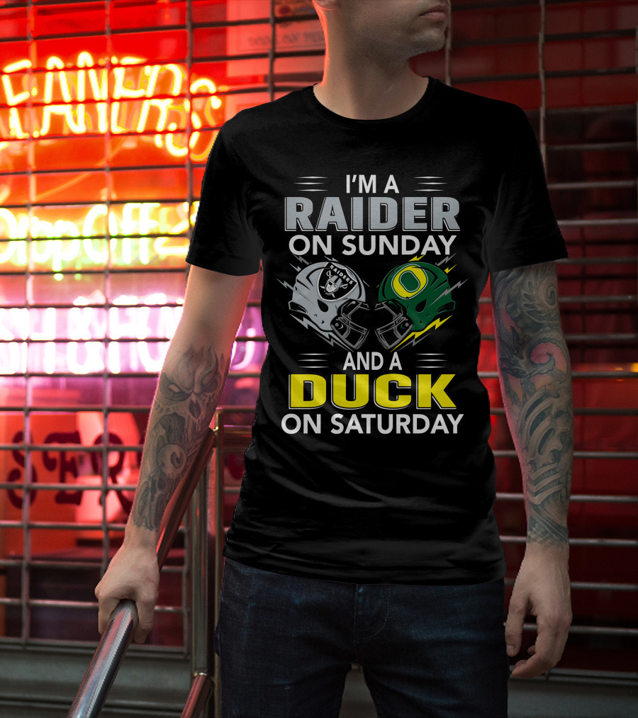 I'm A Raider On Sunday And A Duck On Saturday T-Shirt
