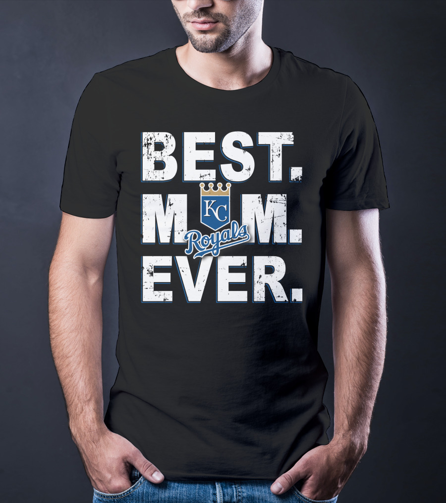 Best Mom Ever Kc Royals T-Shirt
