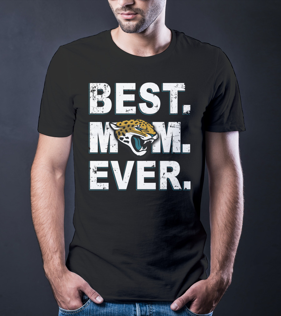 Best Mom Ever Jaguars Fan Moment Recognition T-Shirt