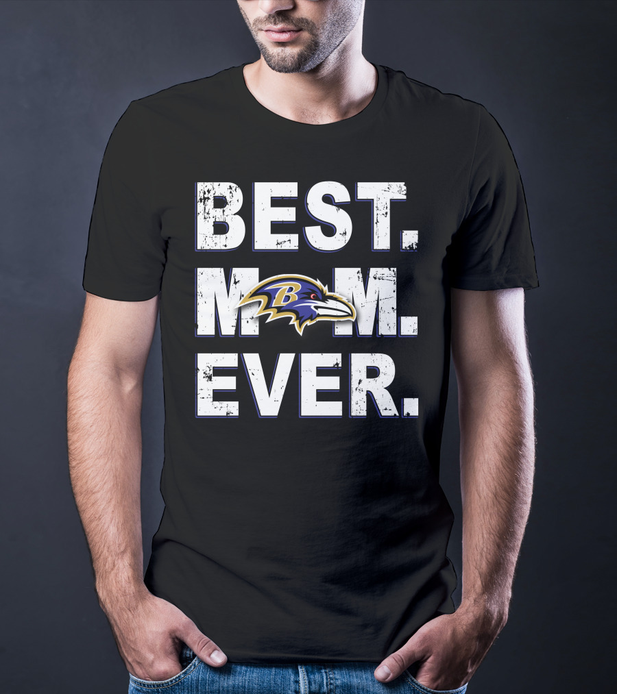 Best Mom Ever Baltimore Ravens Fan Gear T-Shirt
