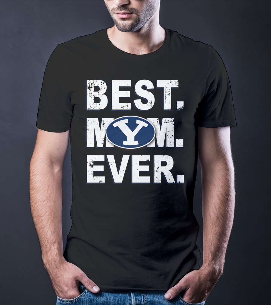 Best Mom Ever Byu Cougars Y T-Shirt
