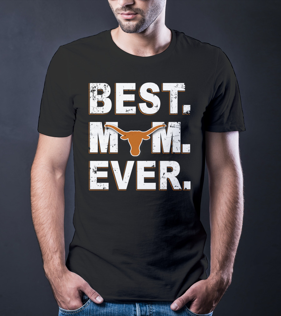 Best Mom Ever Texas Longhorns Logo Iconic Fan T-Shirt