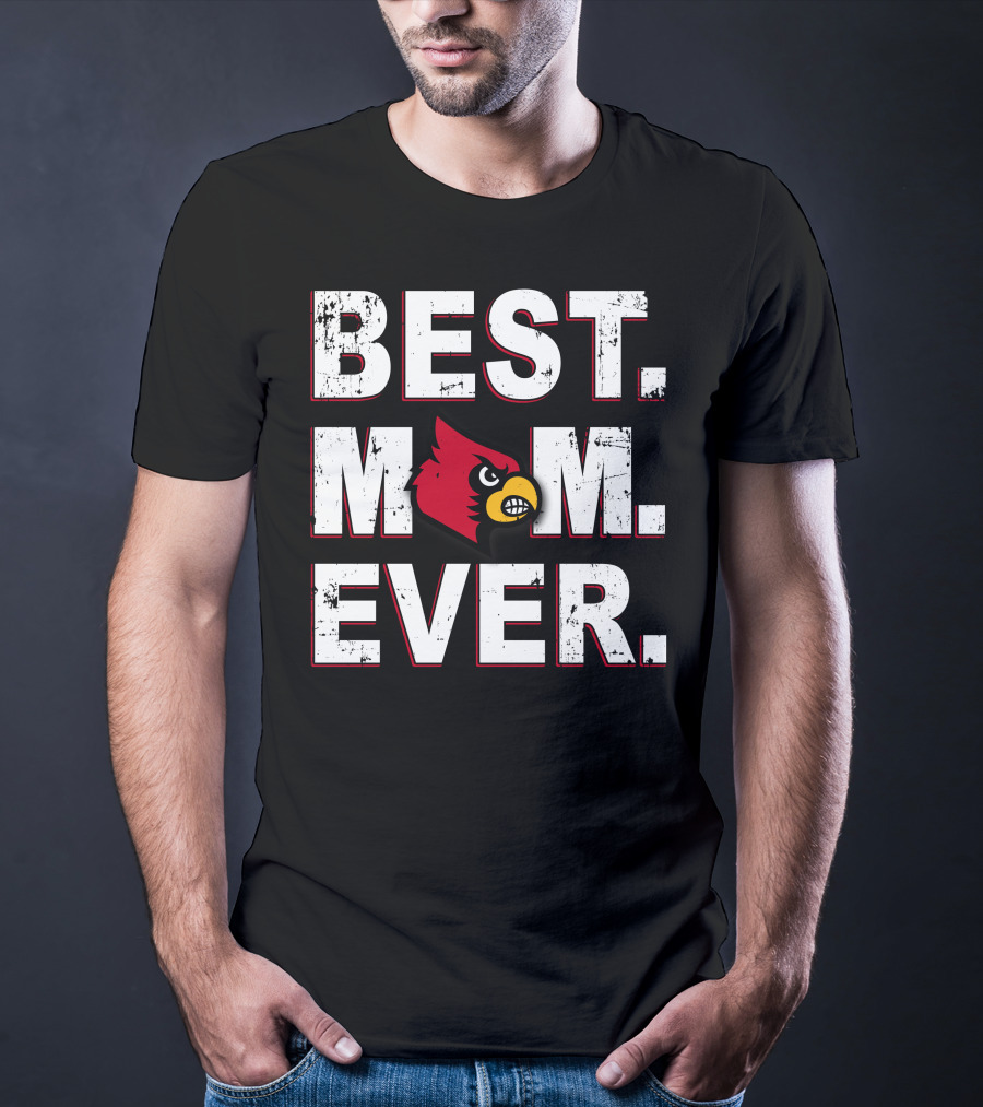 Best Mom Ever Louisville Cardinals Red Bird T-Shirt