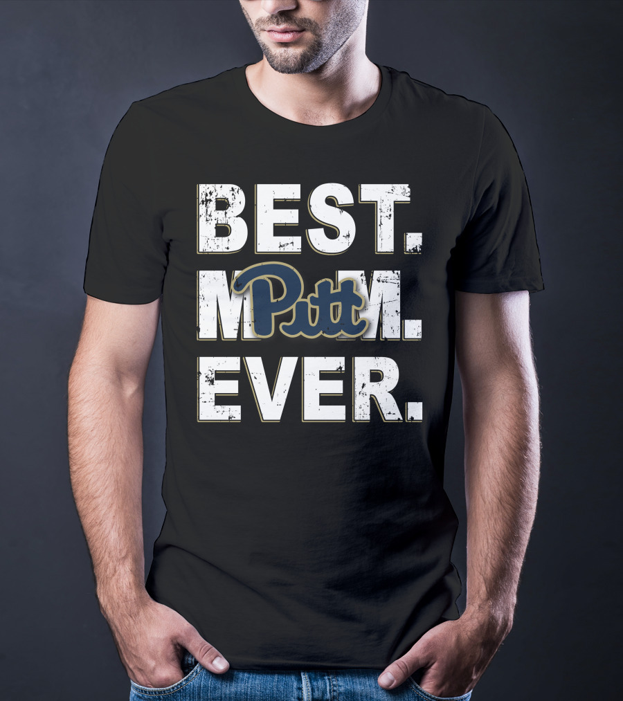 Best Mom Ever Pitt Panthers T-Shirt
