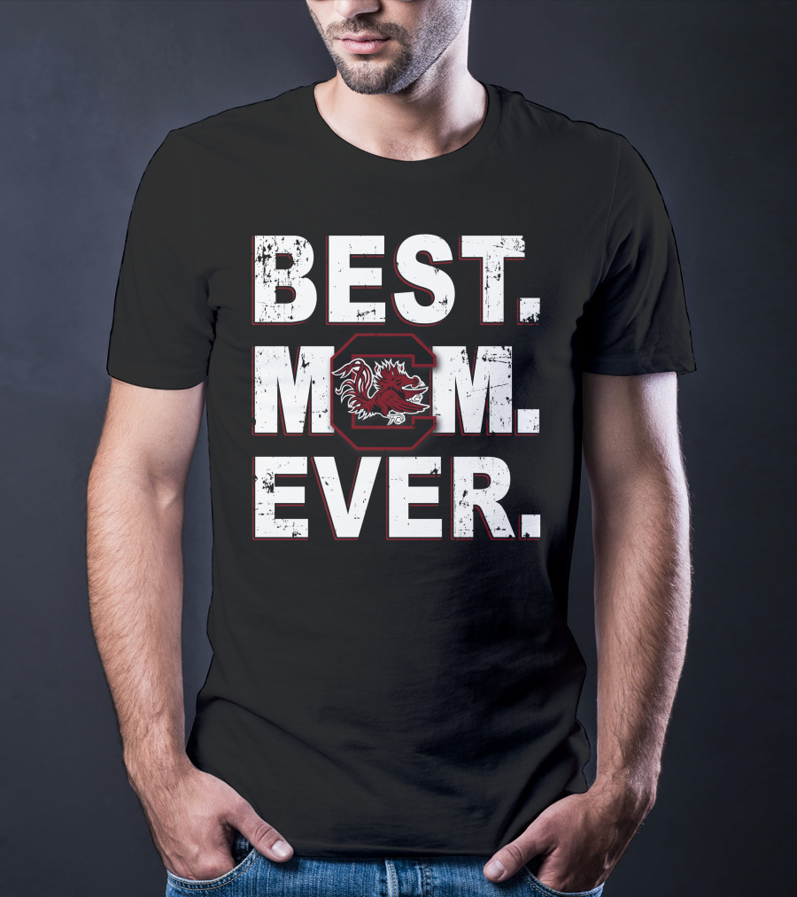 Best Mom Ever South Carolina Gamecocks T-Shirt