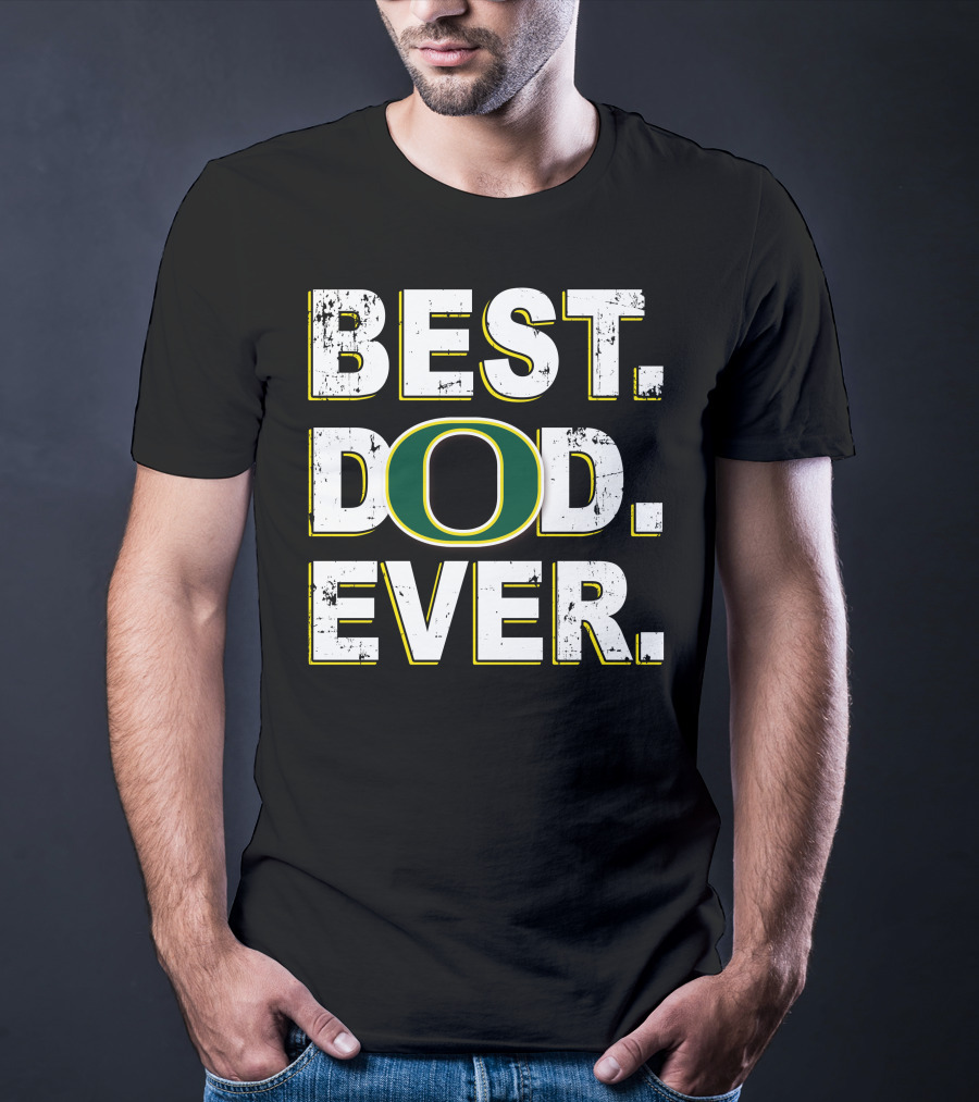 Best Dad Ever O 059 T-Shirt
