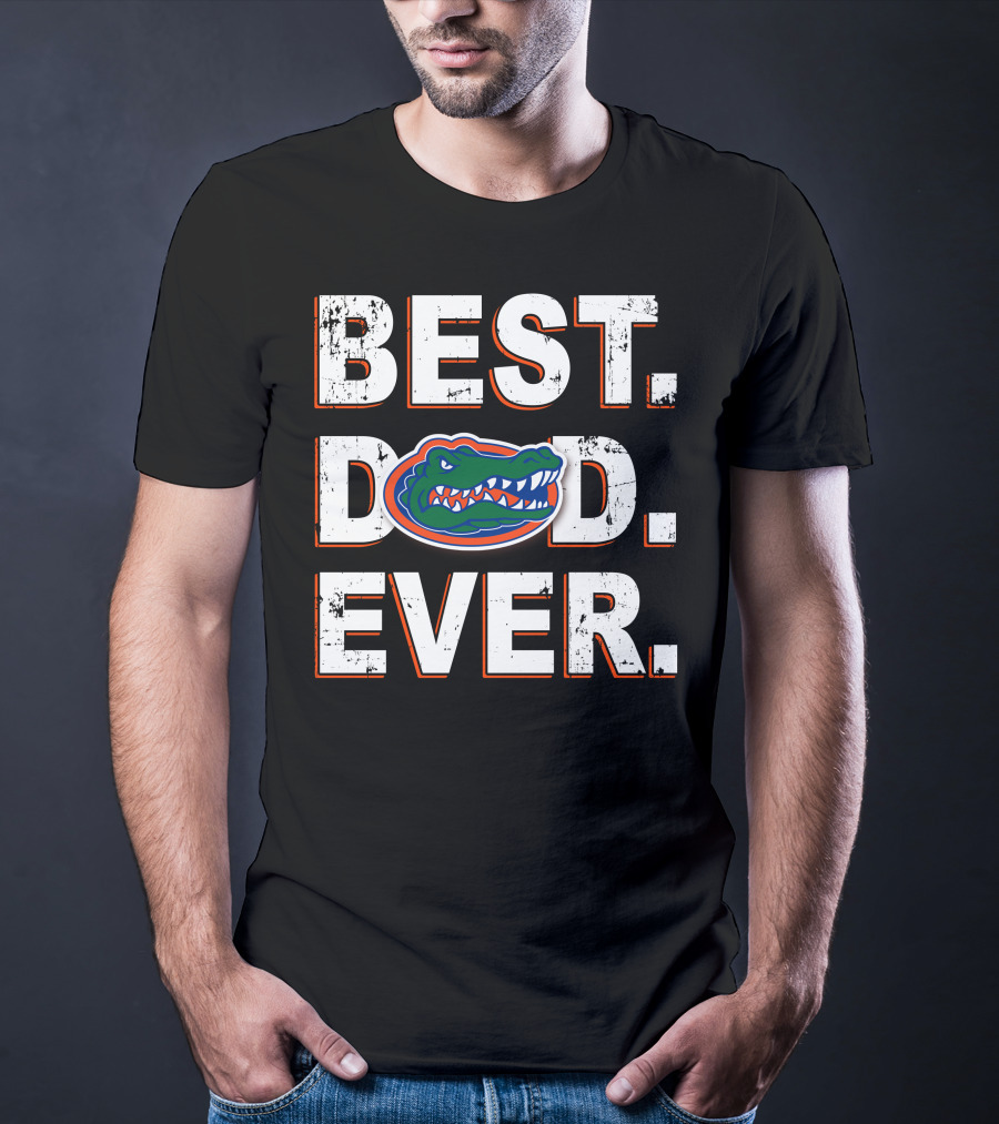 Best Dad Ever Florida Gators T-Shirt