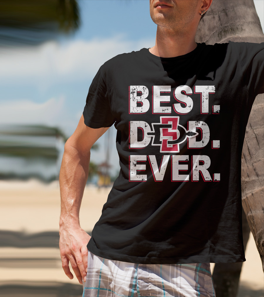 Best Dad Ever San Diego State Aztecs T-Shirt