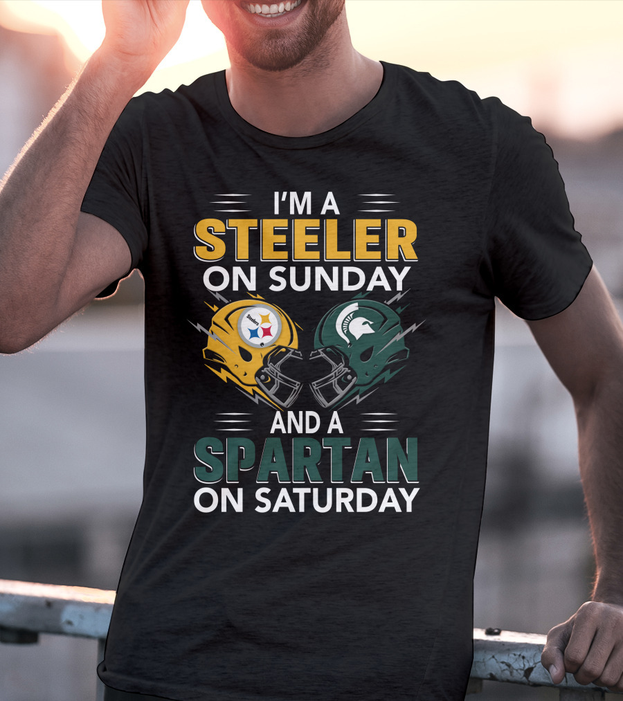 I'm A Steeler On Sunday And A Spartan On Saturday Football Helmets T-Shirt
