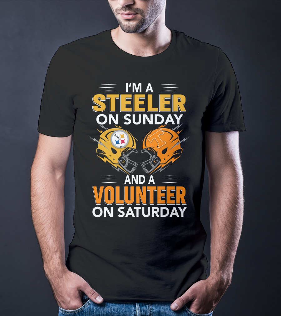 I'm A Steeler On Sunday And A Volunteer On Saturday T-Shirt