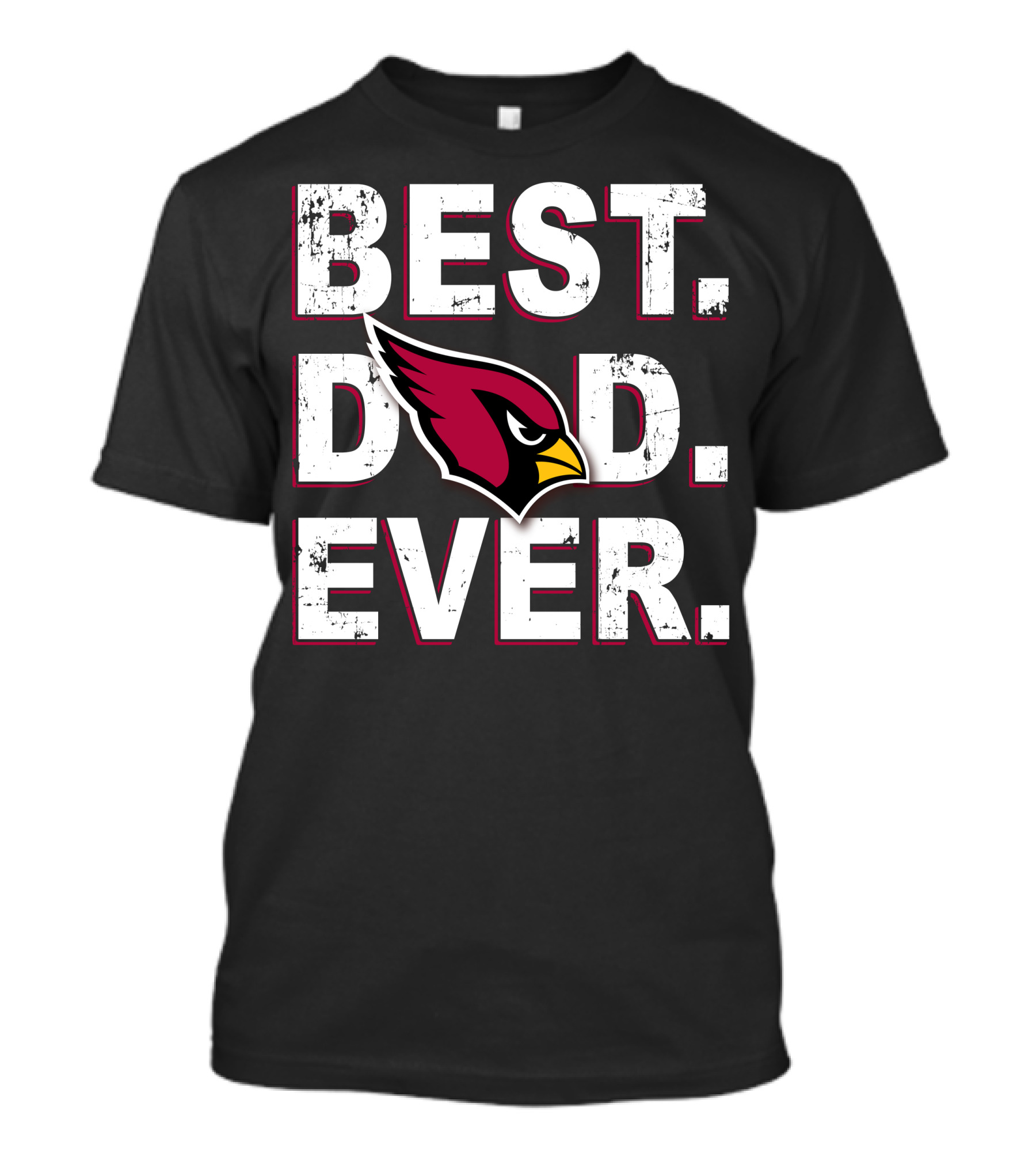 BEST DAD EVER Arizona Cardinals T-Shirt