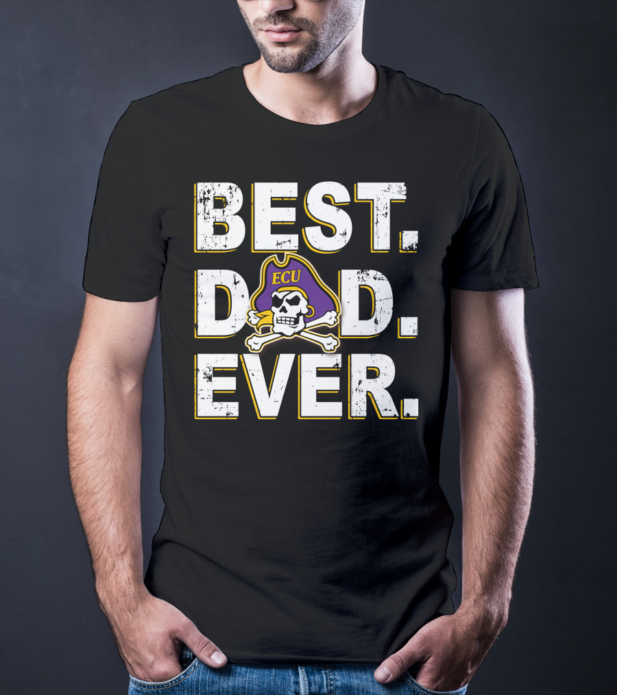 Best Dad Ever Ecu Pirates Skull And Crossbones T-Shirt